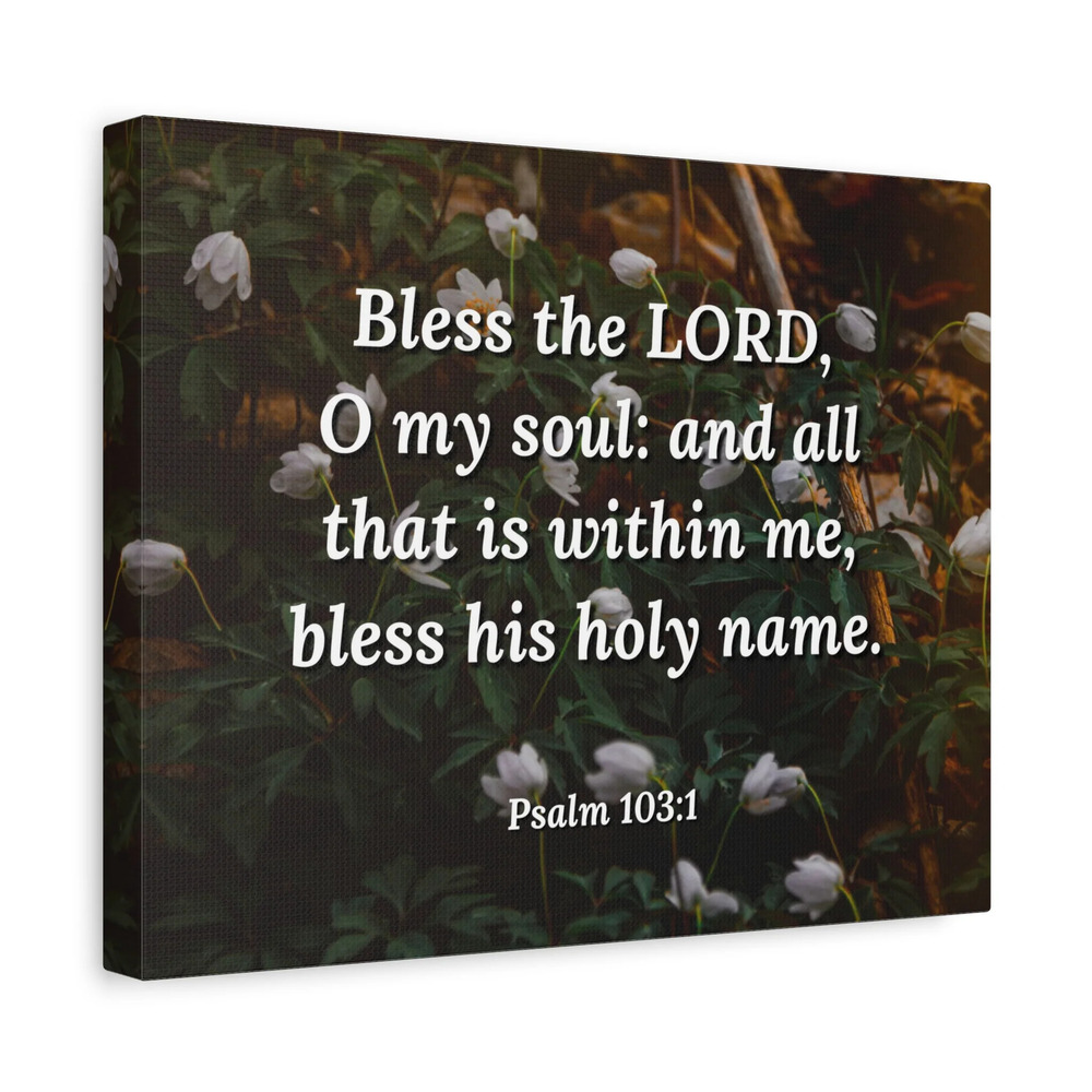 Scripture Walls Bless The LORD Psalm 103:1 Bible Verse Canvas Christian Wall